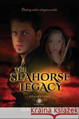 The Seahorse Legacy Serena Chase 9781517511760 Createspace Independent Publishing Platform - książka