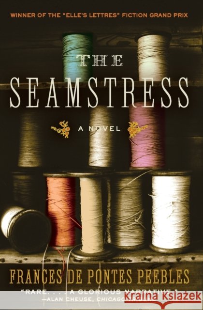 The Seamstress Peebles, Frances De Pontes 9780060738884 Harper Perennial - książka
