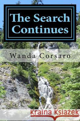 The Search Continues: Legend of Dre - 2 Wanda Corsaro 9781503014893 Createspace Independent Publishing Platform - książka