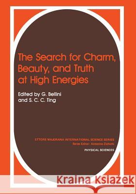 The Search for Charm, Beauty, and Truth at High Energies  9781461296577 Springer - książka