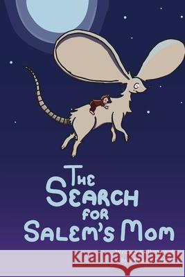 The Search for Salem's Mom Mathew Dodrill 9781387835652 Lulu.com - książka