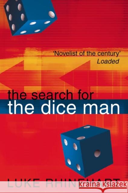 The Search for the Dice Man Luke Rhinehart 9780006513919  - książka