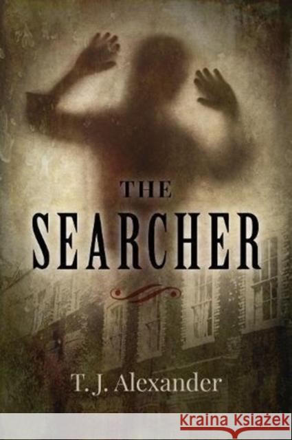 The Searcher T J Alexander 9780719826559 Joffe Books - książka