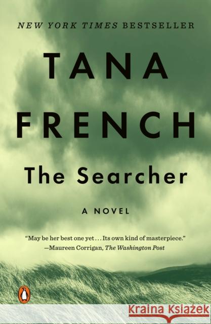 The Searcher: A Novel Tana French 9780735224674 Penguin Publishing Group - książka