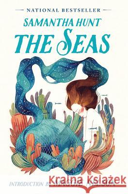 The Seas Samantha Hunt 9781947793569 Tin House Books - książka