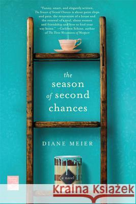 The Season of Second Chances Diane Meier 9780312674113 St. Martin's Griffin - książka