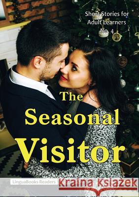 The Seasonal Visitor Ann Claypole   9781911369134 LinguaBooks - książka
