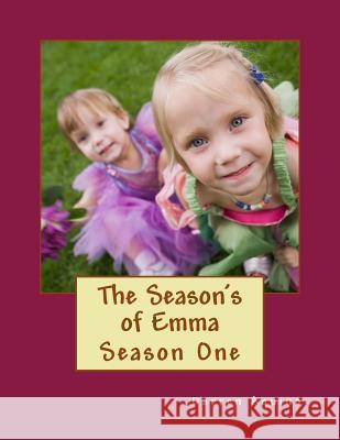 The Season's of Emma Darren Aquino 9781518672057 Createspace - książka