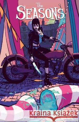 The Seasons Volume 2 Rick Remender Paul Azaceta 9781534335936 Image Comics - książka