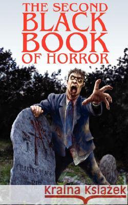 The Second Black Book of Horror David A. Sutton Eddy C. Bertin Charles Black 9780955606113 Mortbury Press - książka