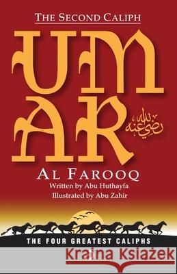 The Second Caliph - Umar Al Farooq (RA) Abu Huthayfa 9789948694359 Deen Square - książka