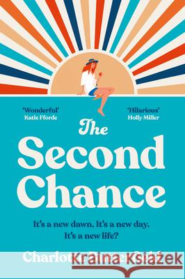 The Second Chance Charlotte Butterfield 9780008642945 HarperCollins Publishers - książka