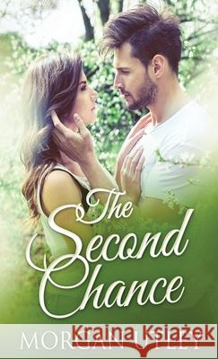 The Second Chance Morgan Utley 9784867505267 Next Chapter - książka