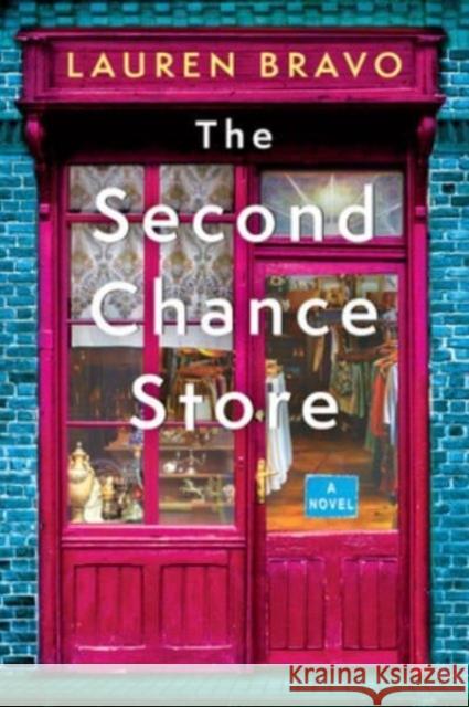 The Second Chance Store: A Novel Lauren Bravo 9780063277786 Avon Books - książka