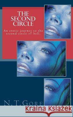 The Second Circle N. T. Gore 9781499106145 Createspace - książka