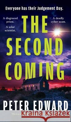 The Second Coming Peter Edward 9781923523319 Peter Choraziak - książka