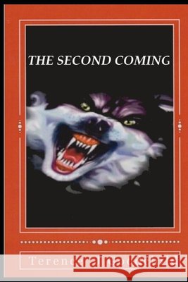 The Second Coming MR Terence Joseph Goodchild 9798679693746 Independently Published - książka