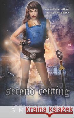 The Second Coming: A Mythpunk Urban Fantasy Novel Sm Reine 9781688731516 Independently Published - książka