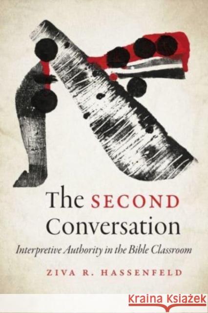 The Second Conversation Ziva R. Hassenfeld 9781684581894 Brandeis University Press - książka