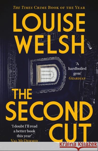 The Second Cut Louise Welsh 9781838850890 Canongate Books - książka