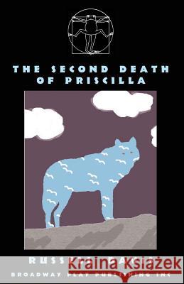 The Second Death of Priscilla Russell Davis 9780881453577 Broadway Play Publishing Inc - książka