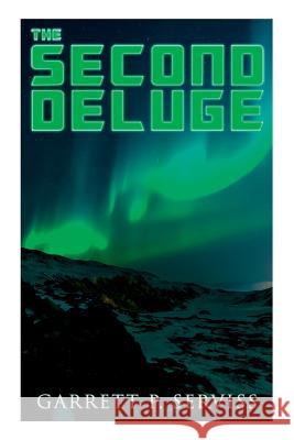 The Second Deluge: Dystopian Novel Garrett P. Serviss 9788027333462 E-Artnow - książka