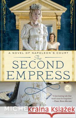 The Second Empress Michelle Moran 9780307953049 Broadway Books - książka