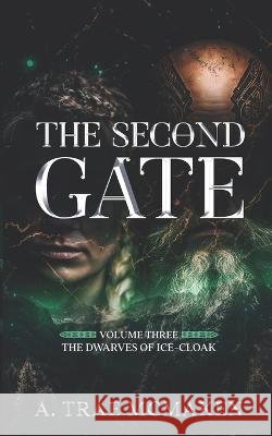 The Second Gate A Trae McMaken   9798394947681 Independently Published - książka