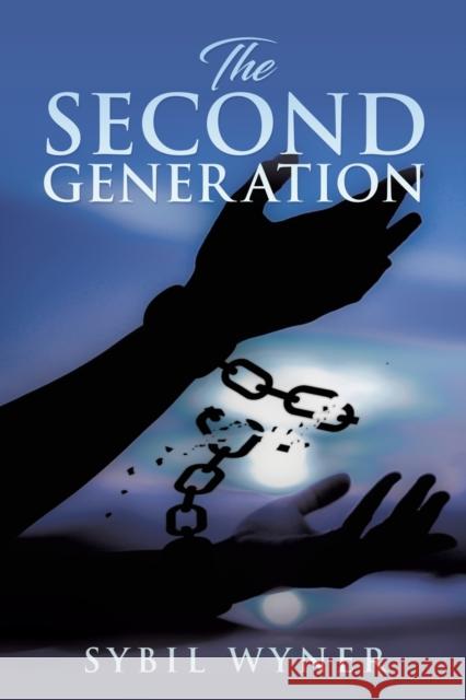 The Second Generation Sybil Wyner 9781631299285 Liberty Hill Publishing - książka