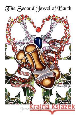 The Second Jewel of Earth James W. Greenhalge 9781414014623 Authorhouse - książka