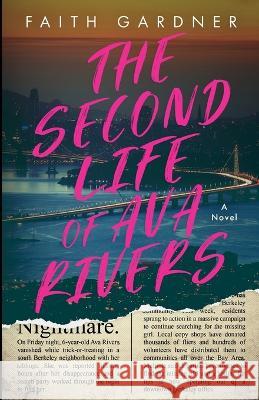 The Second Life of Ava Rivers Faith Gardner   9798985924589 Faith Gardner - książka