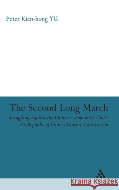 The Second Long March Kien-Hong Yu, Peter 9780826430106  - książka