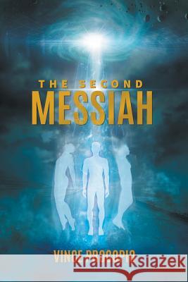 The Second Messiah Vince Procopio 9781640451247 Litfire Publishing, LLC - książka