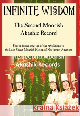 The Second Moorish Akashik Records Muhammed Al-Ahari 9781304692917 Lulu.com - książka