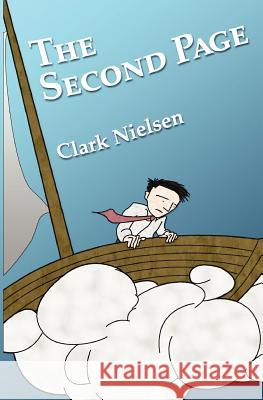 The Second Page Clark Nielsen Jared Nielsen 9781463580025 Createspace - książka