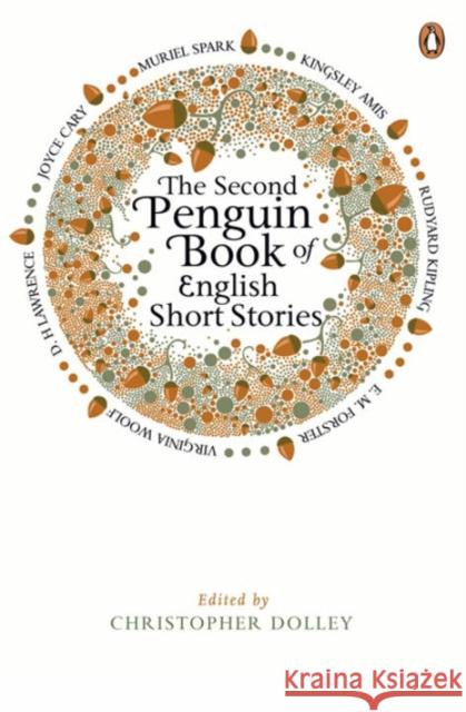 The Second Penguin Book of English Short Stories Christopher Dolley 9780241955437  - książka