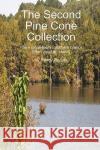 The Second Pine Cone Collection Randy Rogers 9780615262369 Randy Rogers