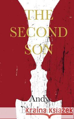 The Second Son Andy Blackman 9781912262298 Clink Street Publishing - książka