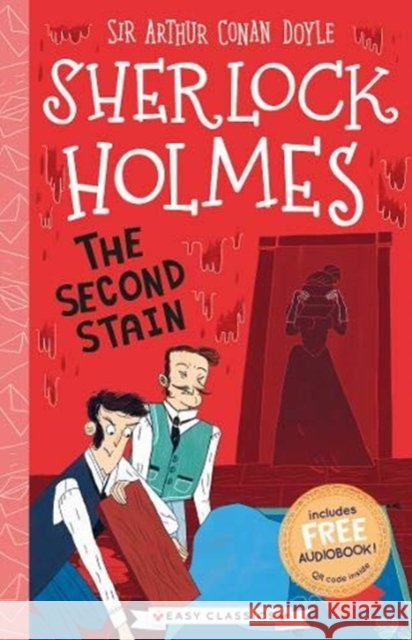The Second Stain (Easy Classics)  9781782264392 Sweet Cherry Publishing - książka