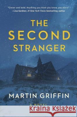 The Second Stranger Martin Griffin 9781639364879 Pegasus Crime - książka