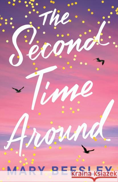 The Second Time Around Mary Beesley 9781662516412 Amazon Publishing - książka