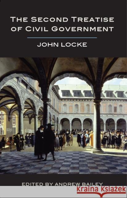 The Second Treatise of Civil Government Locke, John 9781554811564  - książka