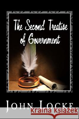 The Second Treatise of Government John Locke 9781495323157 Createspace - książka