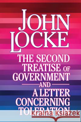 The Second Treatise of Government and a Letter Concerning Toleration John Locke 9781722504762 G&D Media - książka
