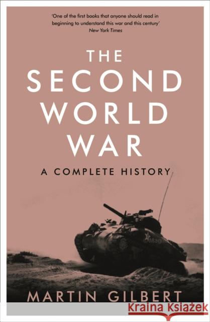 The Second World War Martin Gilbert 9780753826768 Orion Publishing Co - książka