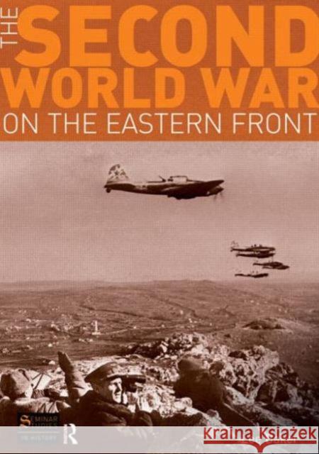 The Second World War on the Eastern Front Baker, Lee 9781405840637 Seminar Studies in History - książka