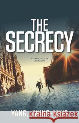 The Secrecy Jwing-Ming Yang 9780578452906 Yang, Jwing-Ming - książka