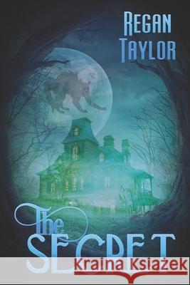 The Secret Regan Taylor 9781487428921 Extasy Books - książka