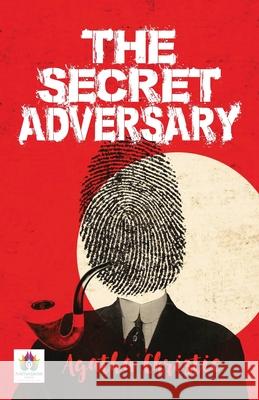 The Secret Adversary Agatha Christie 9789355711984 Namaskar Books - książka