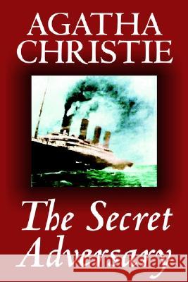 The Secret Adversary by Agatha Christie, Fiction, Mystery & Detective Agatha Christie 9781592248469 Borgo Press - książka